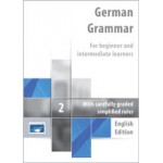 German Grammar 2 - English Edition